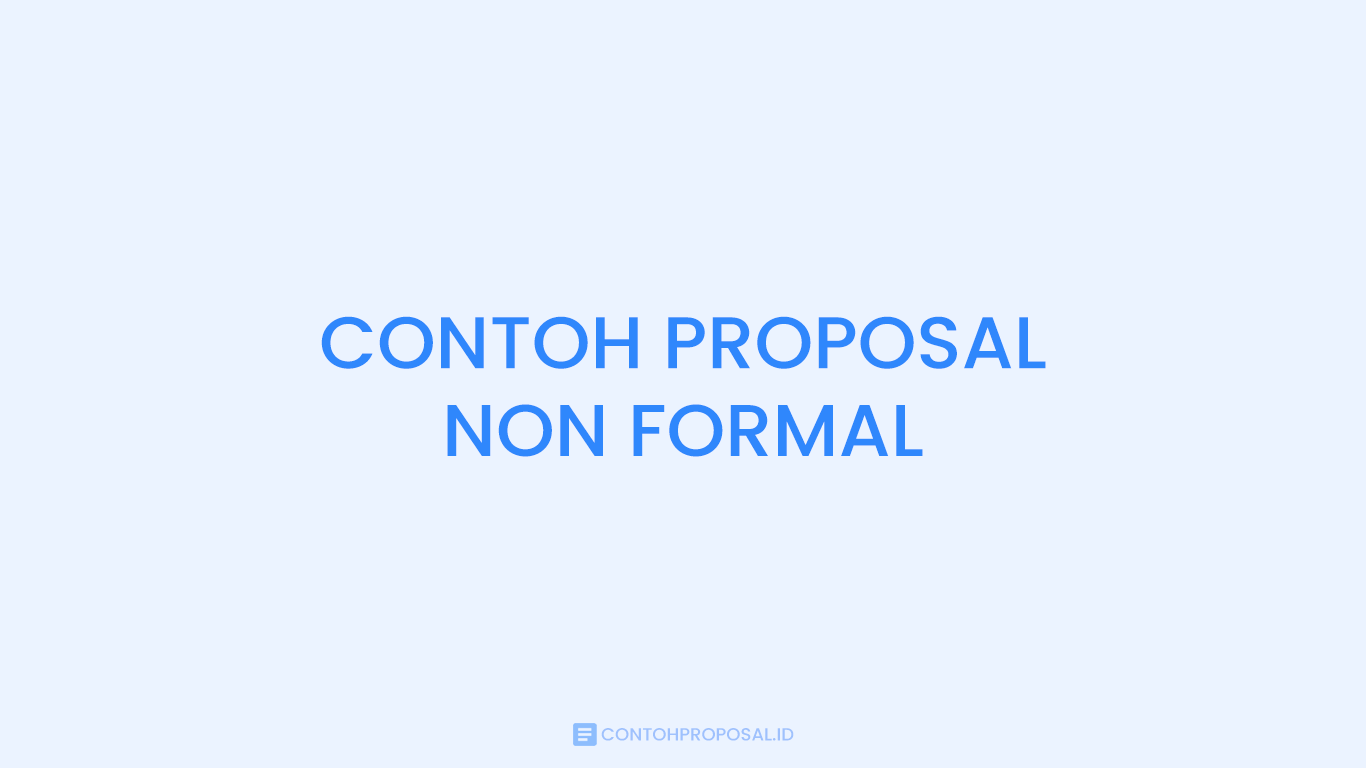 Contoh Proposal Non Formal