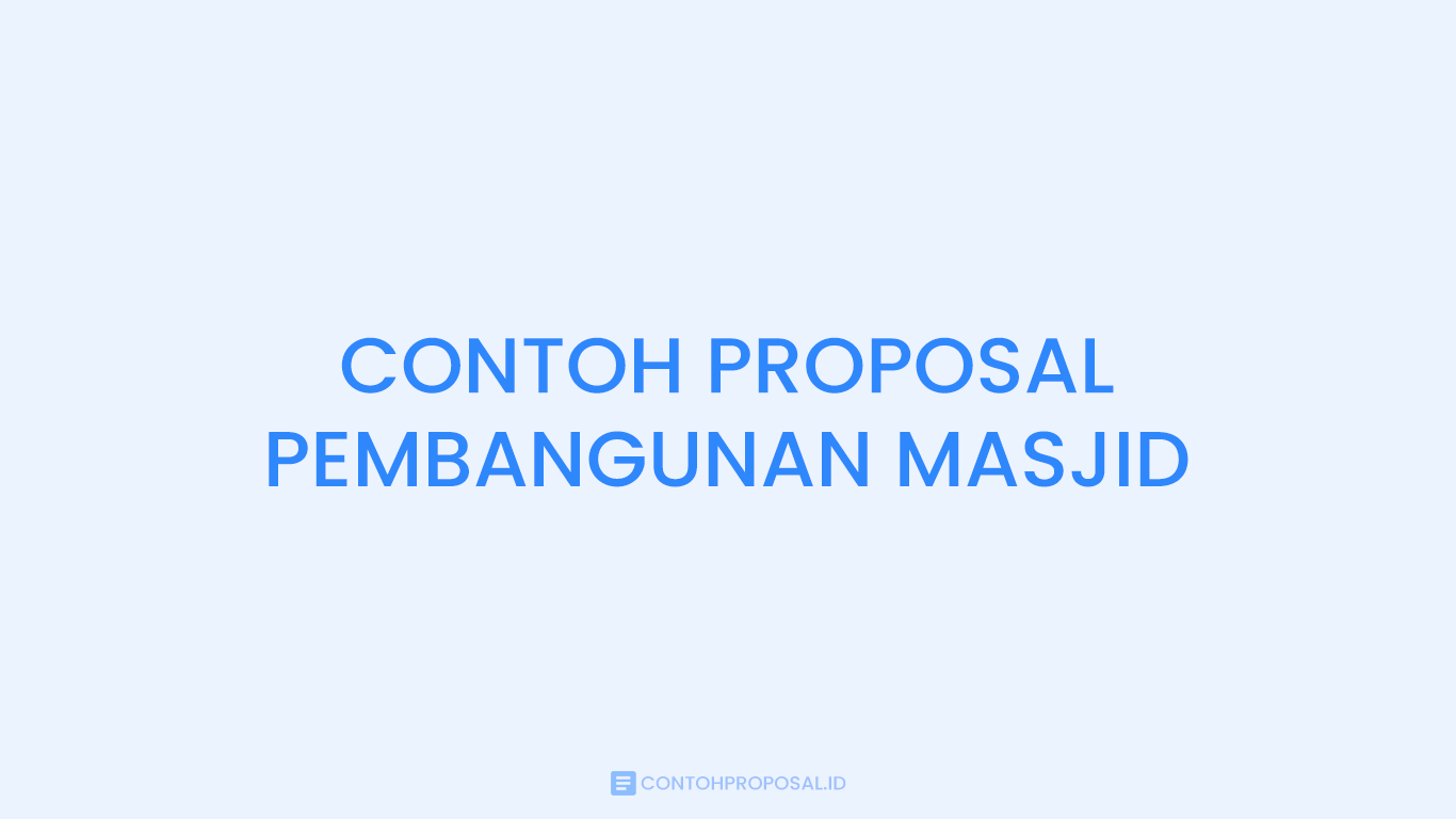 Contoh Proposal Pembangunan Masjid