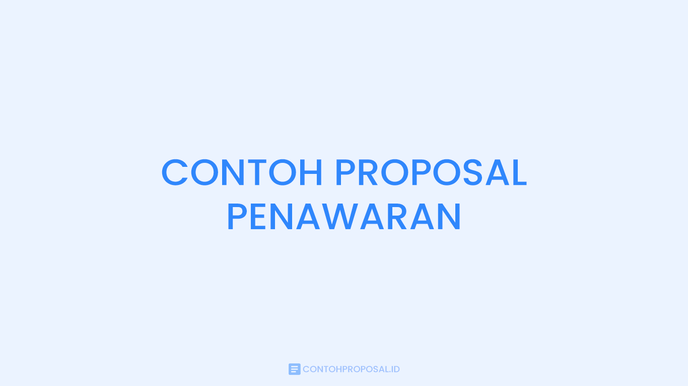 Contoh Proposal Penawaran Jasa & Barang