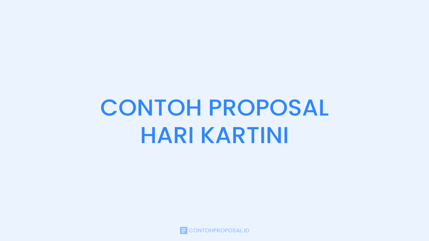Contoh Proposal Peringatan Hari Kartini