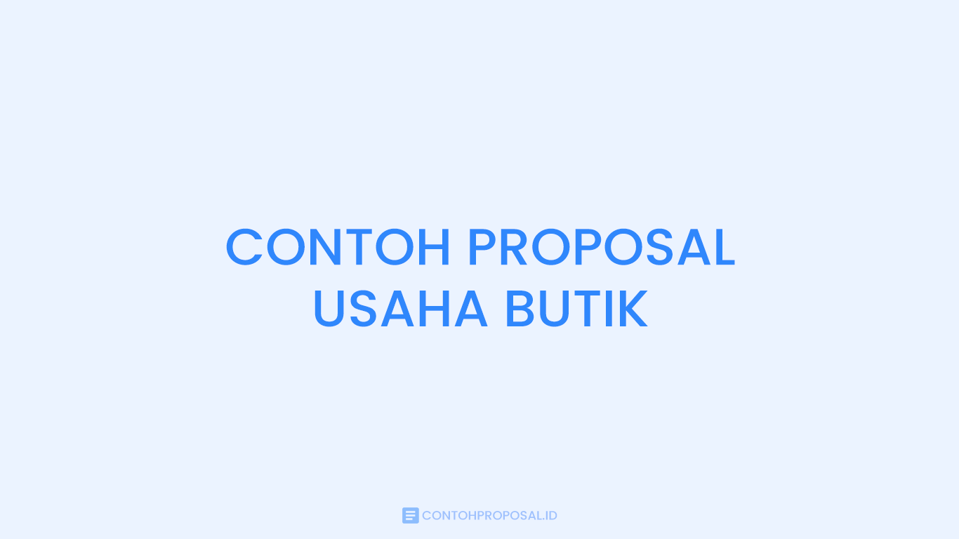 CONTOH PROPOSAL USAHA BUTIK