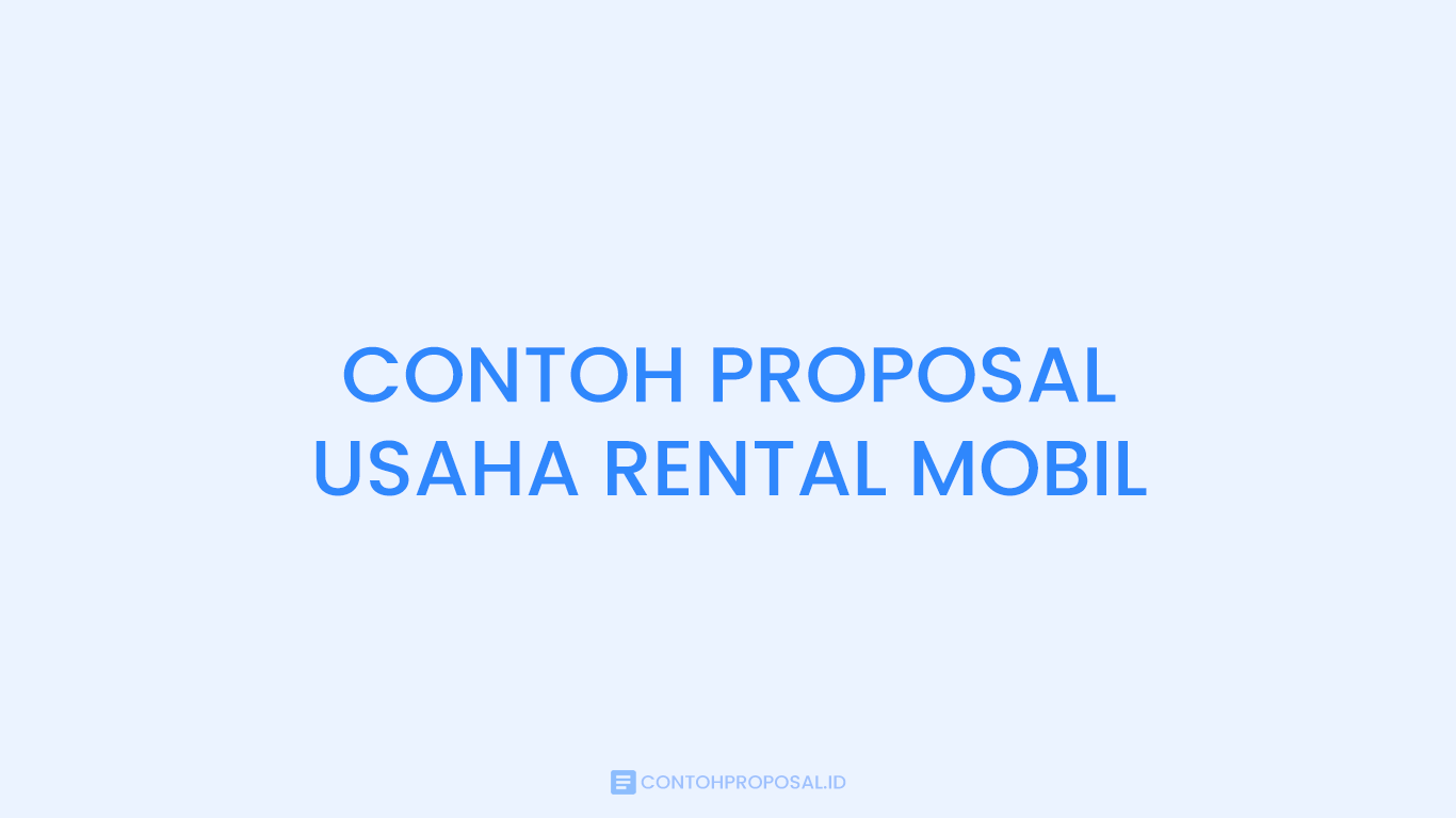 CONTOH PROPOSAL USAHA RENTAL MOBIL