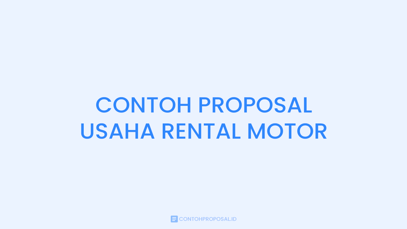 CONTOH PROPOSAL USAHA RENTAL MOTOR