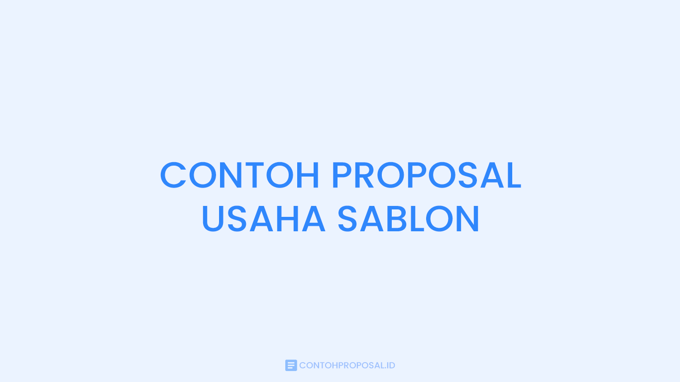 CONTOH PROPOSAL USAHA SABLON